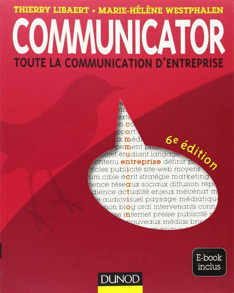 Communicator : Le guide de la communication d'entreprise